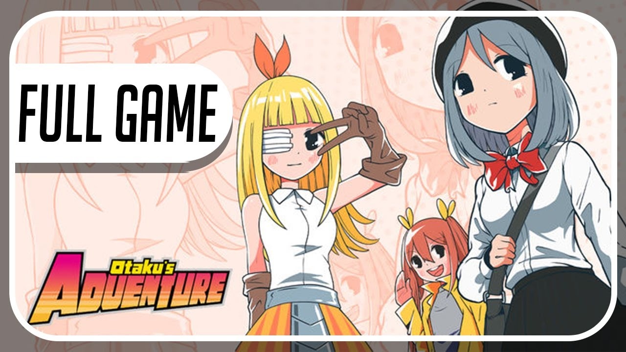 Otaku s Adventure